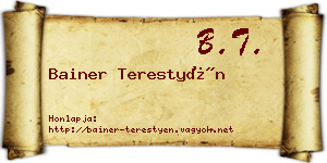 Bainer Terestyén névjegykártya